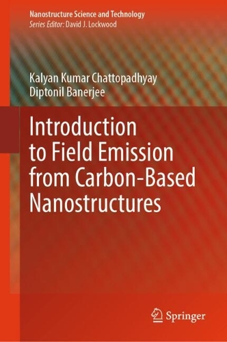 Introduction to Field Emission from Carbon-Based Nanostructures.