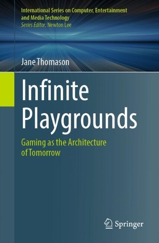 Infinite Playgrounds: Gaming as the Architecture of Tomorrow.