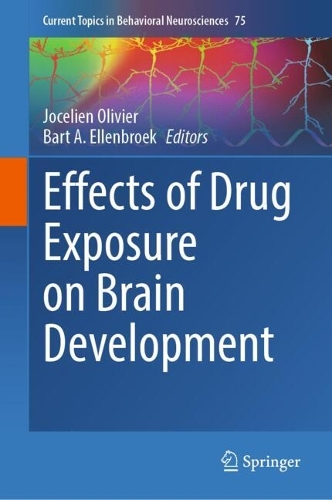 Effects of Drug Exposure on Brain Development.