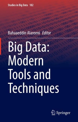 Big Data: Modern Tools and Techniques.