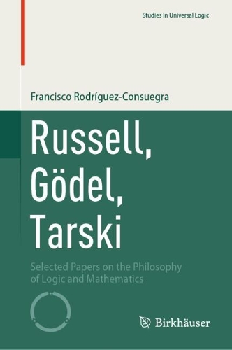 Russell, Goedel, Tarski