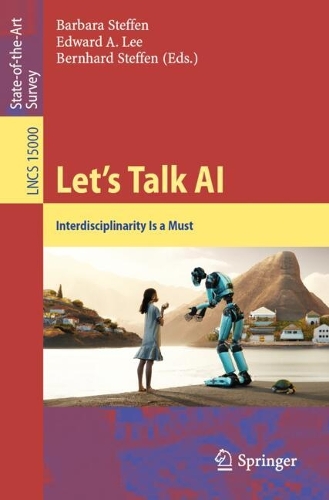 Let's Talk AI: Interdisciplinarity Is a Must.