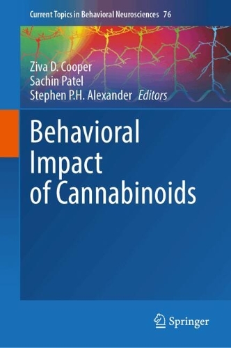 Behavioral Impact of Cannabinoids.
