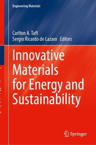 Innovative Materials for Energy and Sustainability.