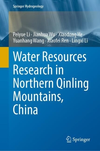 Water Resources Research in Northern Qinling Mountains, China.