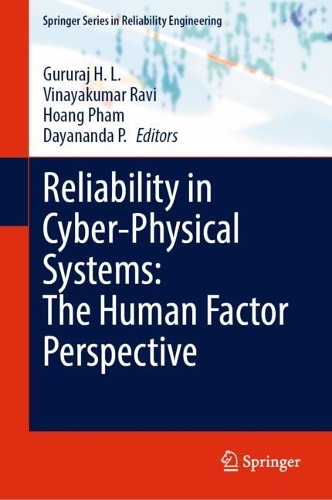 Reliability in Cyber-Physical Systems: The Human Factor Perspective.