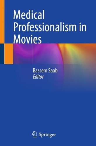 Medical Professionalism in Movies.