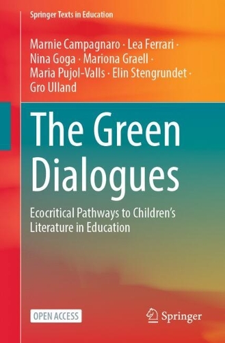 The Green Dialogues: Ecocritical Pathways to Children's Literature in Education.