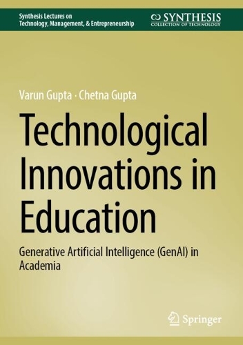 Technological Innovations in Education: Generative Artificial Intelligence (GenAI) in Academia.