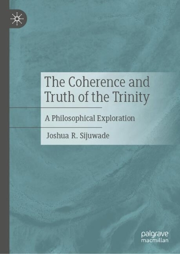 The Coherence and Truth of the Trinity