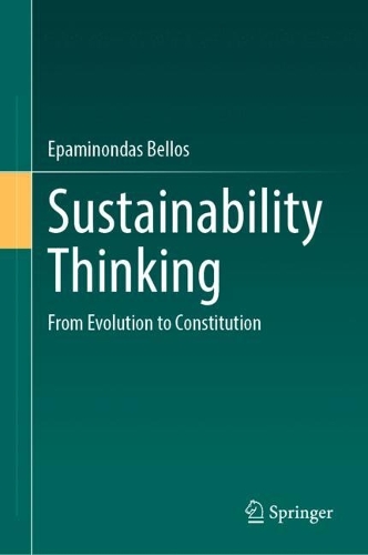 Sustainability Thinking: From Evolution to Constitution.