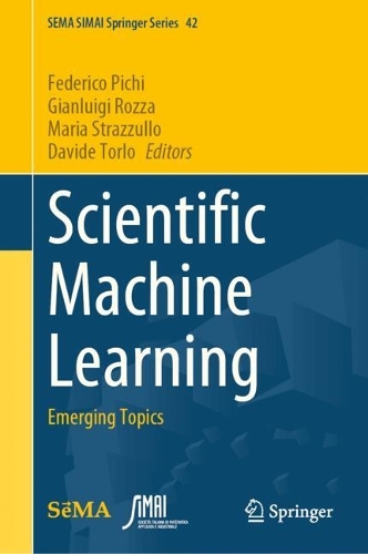 Scientific Machine Learning: Emerging Topics.
