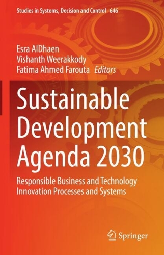 Sustainable Development Agenda 2030: Responsible Business and Technology Innovation Processes and Systems.