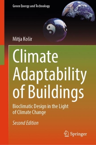Climate Adaptability of Buildings: Bioclimatic Design in the Light of Climate Change. Second Edition 2026