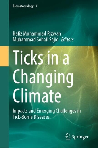 Ticks in a Changing Climate: Impacts and Emerging Challenges in Tick-Borne Diseases.