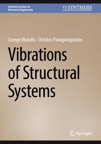 Vibrations of Structural Systems.