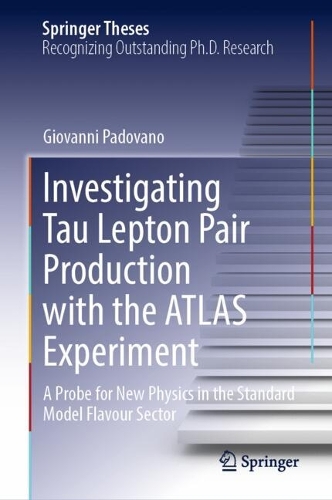 Investigating Tau Lepton Pair Production with the ATLAS Experiment: A Probe for New Physics in the Standard Model Flavour Sector.