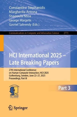 HCI International 2025 - Late Breaking Posters: 27th International Conference on Human-Computer Interaction, HCII 2025, Gothenburg, Sweden, June 22-27, 2025, Proceedings, Part III.