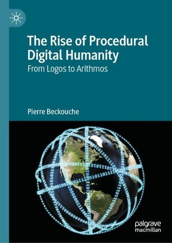 The Rise of Procedural Digital Humanity