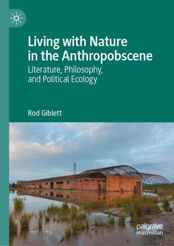 Living with Nature in the Anthropobscene