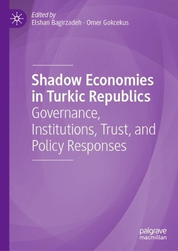 Shadow Economies in Turkic Republics