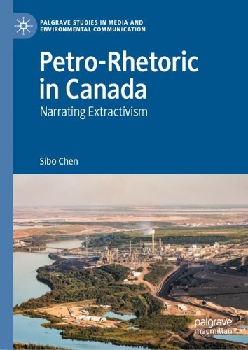 Petro-Rhetoric in Canada