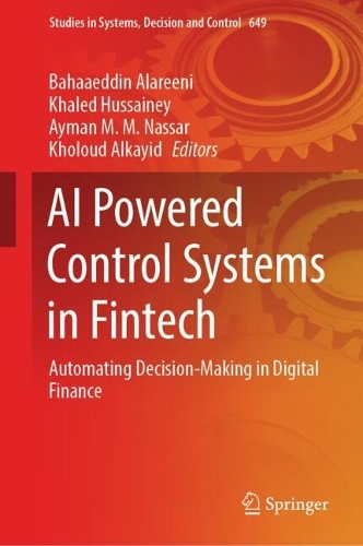 AI Powered Control Systems in Fintech: Automating Decision-Making in Digital Finance.