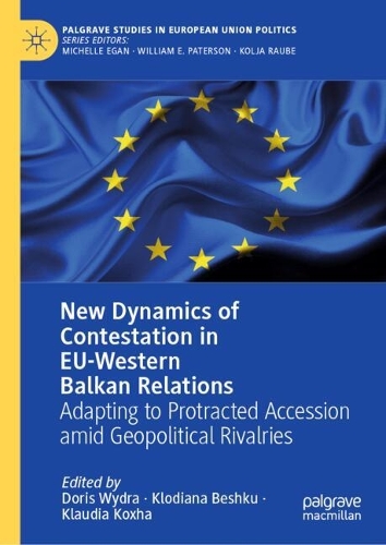 New Dynamics of Contestation in EU-Western Balkan Relations
