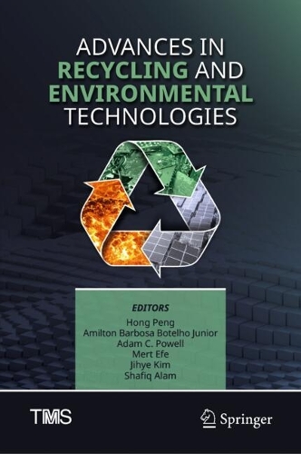 Advances in Recycling and Environmental Technologies.