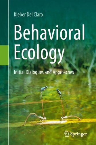 Behavioral Ecology: Initial Dialogues and Approaches.