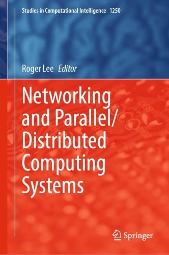 Networking and Parallel/Distributed Computing Systems.