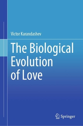 The Biological Evolution of Love.