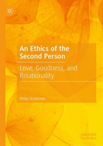 An Ethics of the Second Person