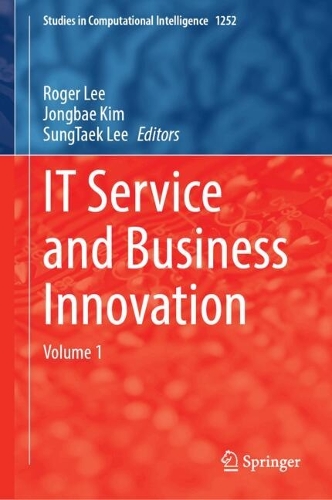 IT Service and Business Innovation: Volume 1.