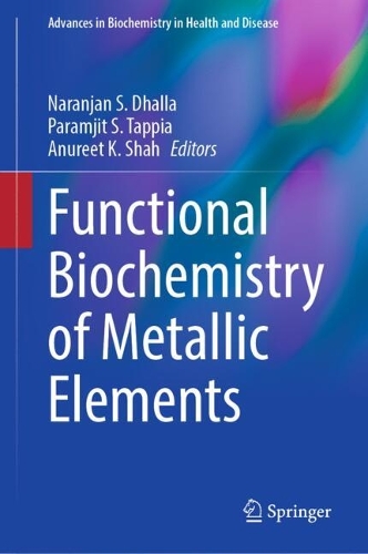 Functional Biochemistry of Metallic Elements.