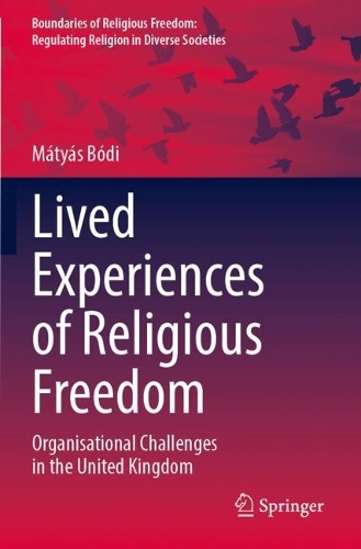 Lived Experiences of Religious Freedom