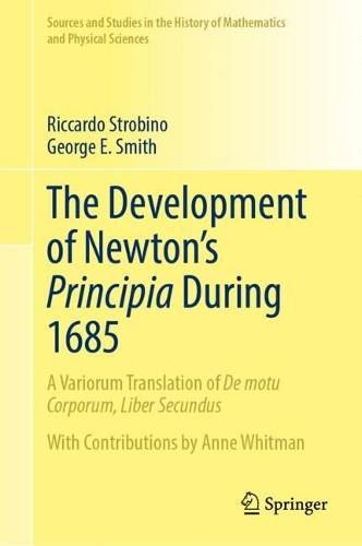 The Development of Newton's Principia During 1685