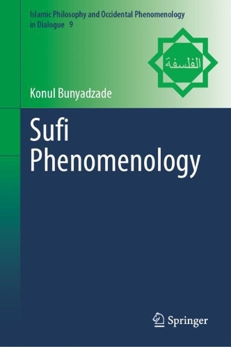 Sufi Phenomenology.