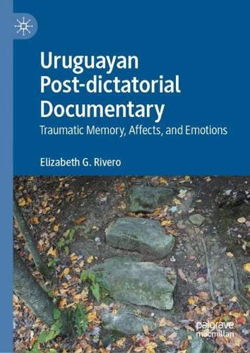 Uruguayan Post-dictatorial Documentary