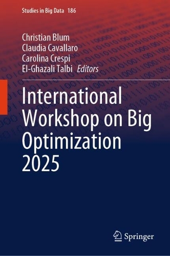 International Workshop on Big Optimization 2025.