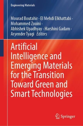 Artificial Intelligence and Emerging Materials for the Transition Toward Green and Smart Technologies.