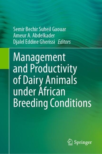 Management and Productivity of Dairy Animals under African Breeding Conditions.
