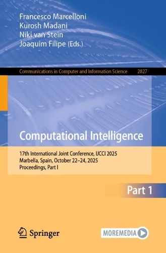 Computational Intelligence: 17th International Joint Conference, IJCCI 2025, Marbella, Spain, October 22-24, 2025, Proceedings, Part I.