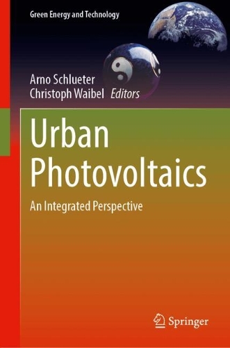 Urban Photovoltaics: An Integrated Perspective.
