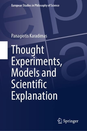 Thought Experiments, Models and Scientific Explanation.