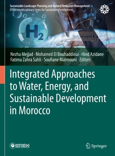 Integrated Approaches to Water, Energy, and Sustainable Development in Morocco.