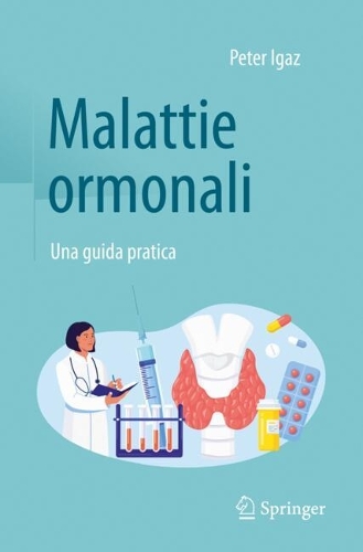 Malattie ormonali: Una guida pratica.