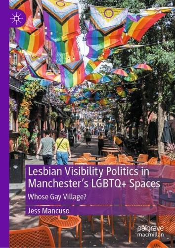 Lesbian Visibility Politics in Manchester's LGBTQ+ Spaces