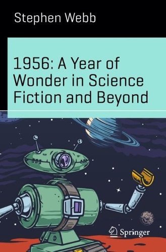 1956: A Year of Wonder in Science Fiction and Beyond.