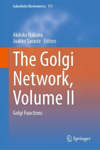 The Golgi Network, Volume II: Golgi Functions.